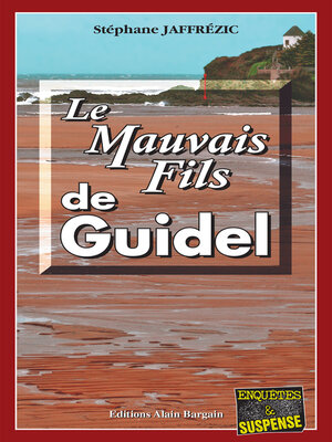 cover image of Le Mauvais Fils de Guidel